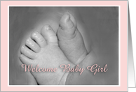 Baby Feet, Welcome Baby Girl card