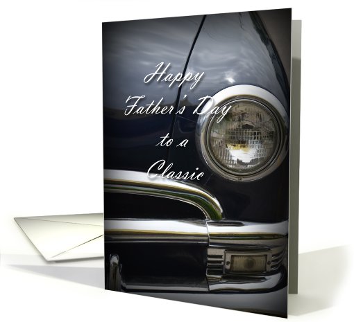Happy Father's Day to Classic, car front card (822770)