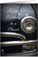 Happy Birthday to a Classic, old car card