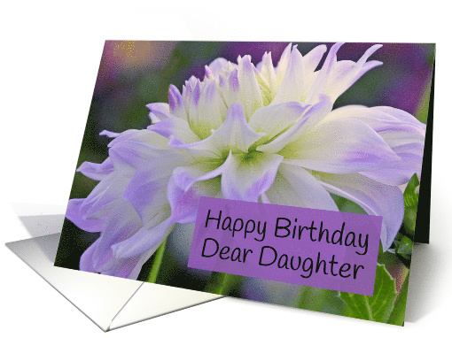 Daughter Birthday for Dear with pale purple dahlia blurry... (830191)
