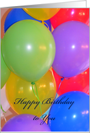 Happy Birthday to You, photo of colorful balloons card