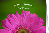Happy Birthday Best Friend, half pink gerber daisy with green background card