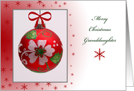 Merry Christmas Granddaughter, red bulb with red snowflakes card