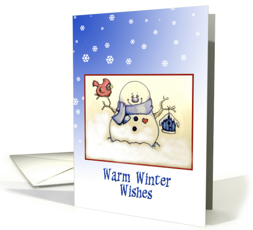 Warm Winter Wishes, snowman with bird and birdhouse card (876740)