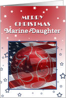 Merry Christmas Marine Daughter, Flag and ornament card