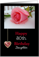 Happy 30th Birthday Daughter, pink rose in snow with heart card