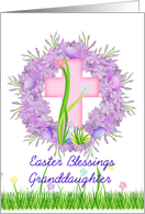 Happy Easter Granddaughter, pink cross, lilac wreath card
