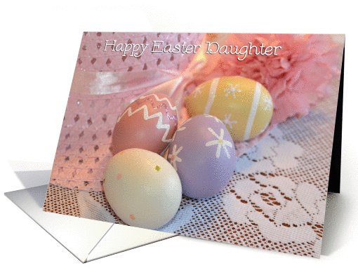 Daughter Easter Eggs, colored eggs card (914769)