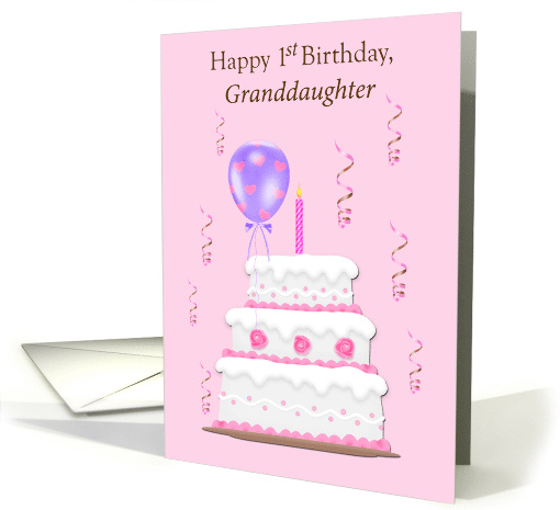 Granddaughter Happy 1st Birthday Cake Balloons Streamers card (932857)