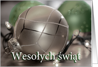 Polish Merry Christmas Ornaments, silver, lights, green card