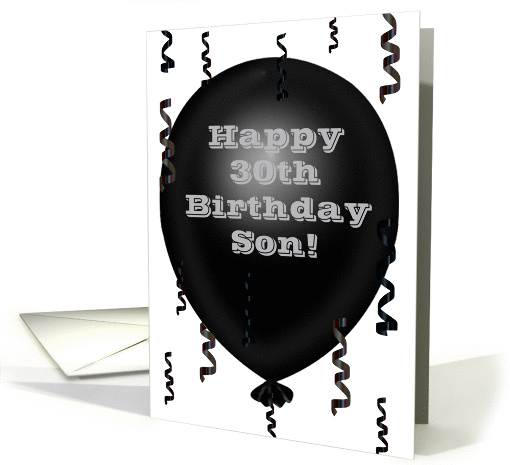 Happy 30th Birthday Son, black balloon, streamers card (965047)