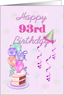 Happy 93rd Birthday, with balloons and cake card