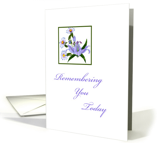 Remembering You Today, Purple Lily and Daisies card (984965)