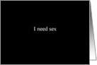 Simply Black - I need sex card