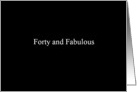 Simply Black - forty and fabulous card