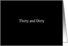 Simply Black - thirty and dirty card