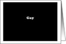 Gay - Simply Black card