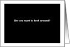 Fool Around - Simply Black card