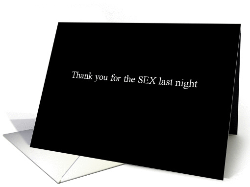 Simply Black - thank you for the sex last night card (1211386)