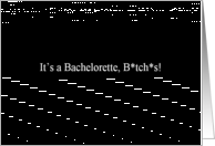 Simply Black - It’s a Bachelorette, B*tch*s card