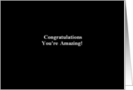 Simply Black - Congratulations You’re Amazing card