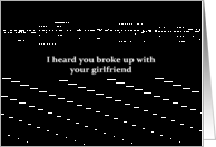 Simply Black - I heard you broke up with your girlfriend card