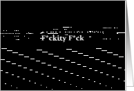 Simply Black - F*ckity F*ck card