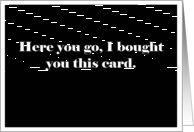 simply black - Bought You a Card