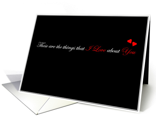 simply black - these are the things that I Love about You card