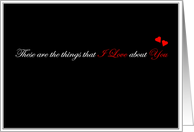 simply black - these are the things that I Love about You card