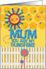 Happy Mother’s Day Mum You Are My Sunshine card