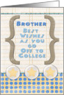 Brother Off to College Best Wishes Stars and Notebook Paper card