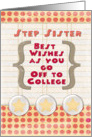 Step Sister Off to College Best Wishes Stars and Notebook Paper card
