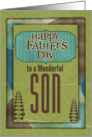 Happy Father’s Day Wonderful Son Trees and Frame card