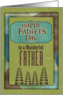 Happy Father’s Day Wonderful Father Trees and Frame card