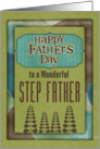 Happy Father’s Day Wonderful Step Father Trees and Frame card