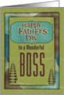 Happy Father’s Day Wonderful Boss Trees and Frame card
