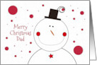 Dad Christmas Smiling Snowman with Top Hat card
