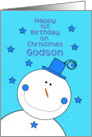 Happy 1st Birthday Godson on Christmas Smiling Snowman card