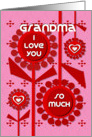 Happy Valentine’s Day Grandma Cheerful Hearts and Flowers card