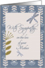 Sympathy Loss of Mother Dragonflies and Flowers card