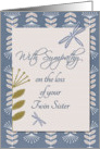 Sympathy Twin Sister Dragonflies and Flowers card