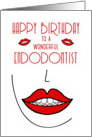 Happy Birthday to Endodontist Big Smiles card