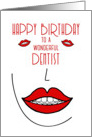 Happy Birthday to Dentist Big Smiles card