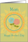 Mom Mother’s Day Circle of Love Pretty Flowers card