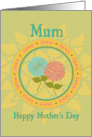 Happy Mother’s Day to Mum Circle of Love Pretty Flowers card