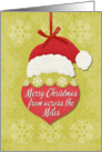 Merry Christmas From Across the Miles Santa Hat and Ornament card