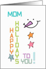 Happy Holidays Mom Snowman Colorful Christmas card