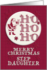 Merry Christmas Step Daughter Santa Ho Ho Ho Retro Look card