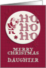 Merry Christmas Daughter Santa Ho Ho Ho Retro Look card